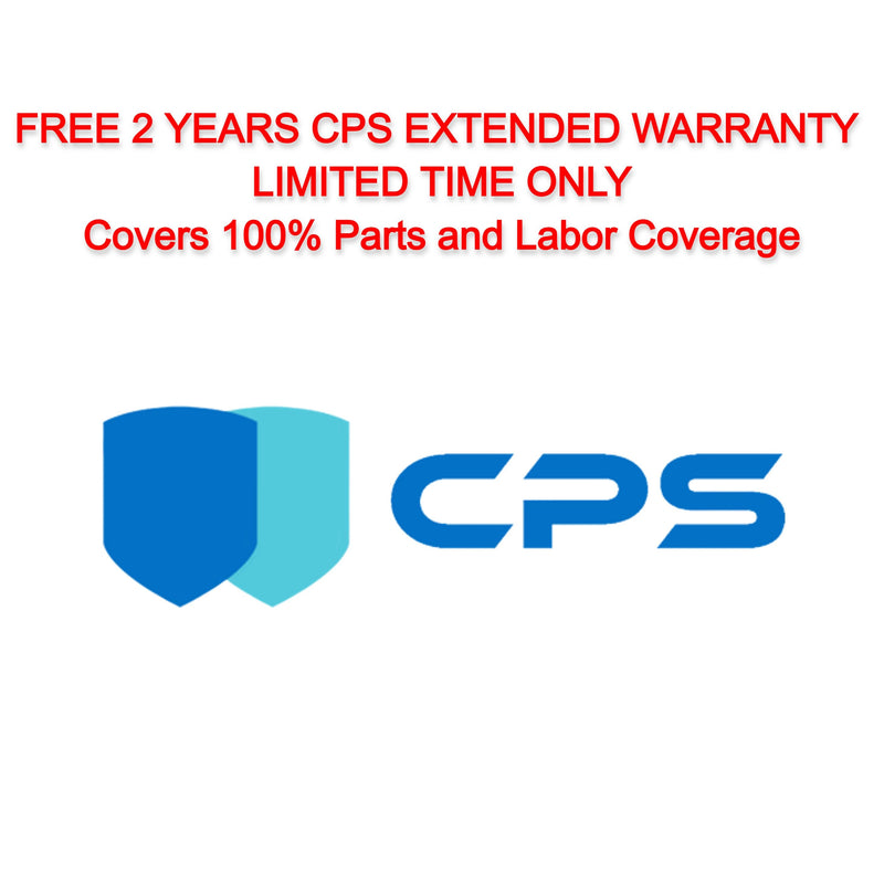 FREE 2 Years CPS Extended Warranty - 100% Parts and Labor Coverage ($37.99 Value)